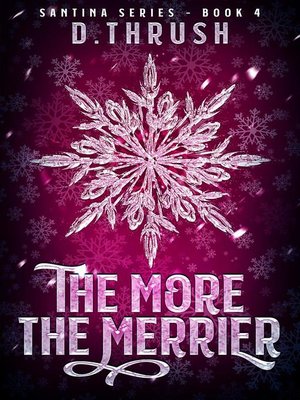 cover image of The More the Merrier
